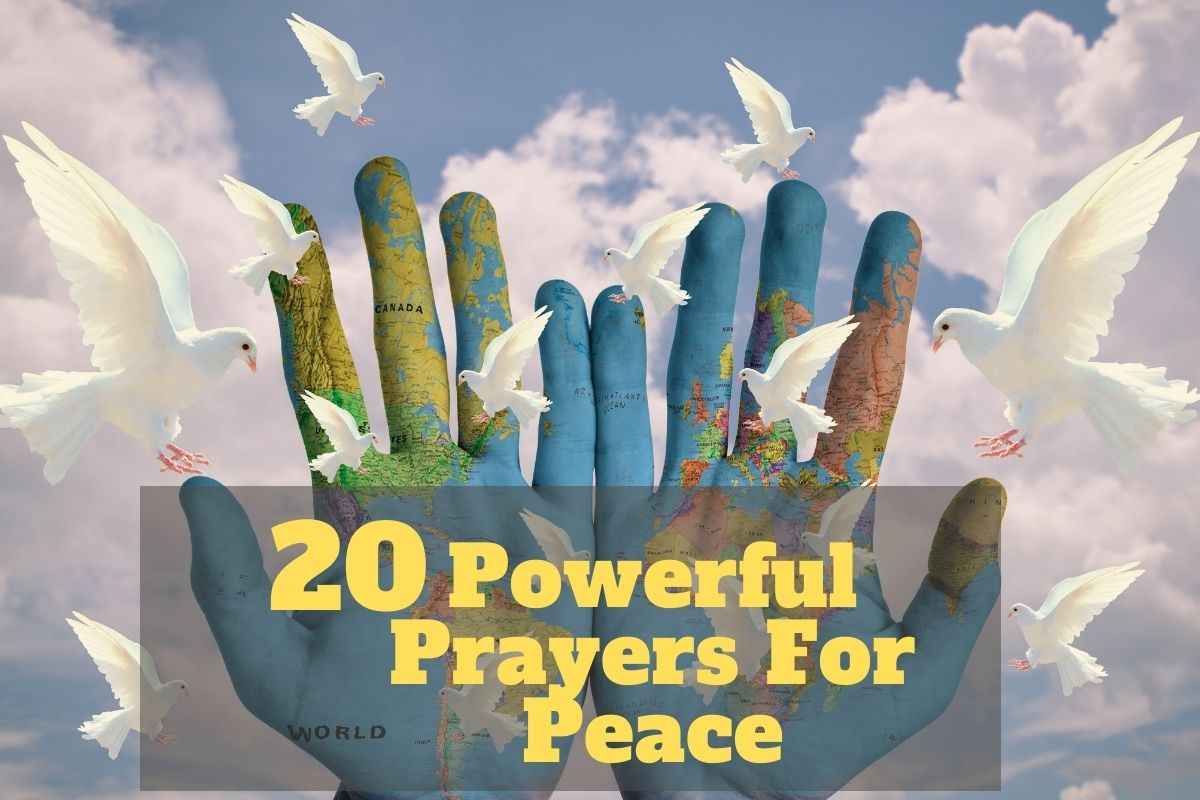 20 Powerful Prayers For Peace